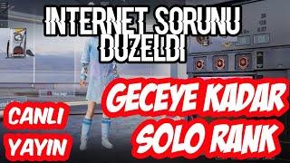 SIRA 30  İNTERNET SORUNU DÜZELDİ GECEYE KADAR RANK FATİH LİGİ SOLO KASMA TAKTİKLERİ PUBG MOBİLE