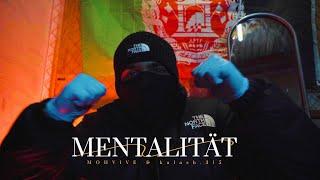 MOHVIVE & Kalash.315 - MENTALITÄT