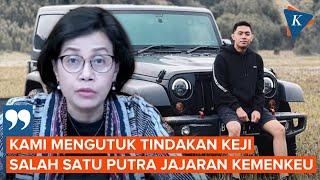 Sri Mulyani Kecam Anak Pejabat Ditjen Pajak Aniaya Remaja di Pesanggrahan