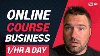 How To Grow A Full Time Online Course Business In One Hour A Day