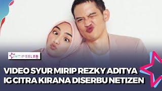 Viral Video Syur Mirip Rezky Aditya Instagram Istri Diserang