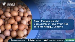 Bazar Pangan MurahOperasi Pasar Telur Ayam Ras di Pasar Minggu jakarta