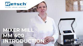 Mixer Mill MM 400 Introduction - Retsch