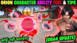 ELITE ORION character ability Test & Details OB44  How to use ORION character Ability  New Tips