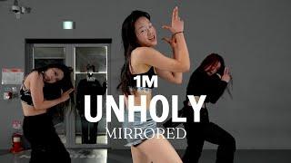 MIRRORED Sam Smith - Unholy ft. Kim Petras  Seoin Choreography  1 MILLION Dance Studio