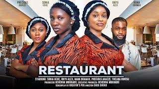 RESTAURANT - ONYII ALEX SONIA UCHE NANA BOAMAH PRECIOUS AKAEZE latest 2024 nigerian movie