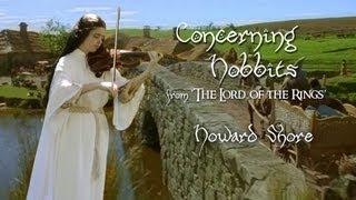 Concerning Hobbits from The Lord of the Rings - Howard Shore Violins Cello & Tin Whistle