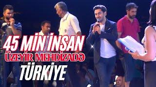 Uzeyir Mehdizade - Turkiye Konserti  Tam Versiya Yeni 