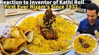 Reaction to 100 year Old First Ever Nizams Kolkata Mutton Biryani INVENTOR of Kolkata Egg KathiRoll