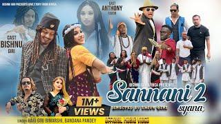 Sannani 2 Syana-BISHNU GIRI AFRICAHari Giri Bimarshi  Bandana Pandey Anthony Favour Shiva Giri