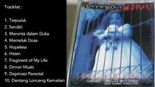 DINNING OUT - SENDIRI FULL ALBUM 2003