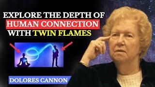 Dolores Cannon Explore The Depth Of Human Connection With Twin Flames  Listen To Know Yourself