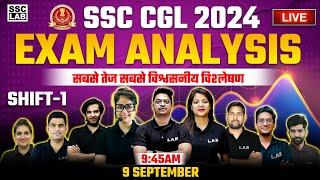 SSC CGL ANALYSIS 2024  SSC CGL 1 SHIFT 9 SEP EXAM ANALYSIS  SSC CGL EXAM ANALYSIS 2024