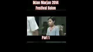 Iklan Marjan 2014 Festival Balon part 1 #shortvideo #viral #iklanjadul #subscribe