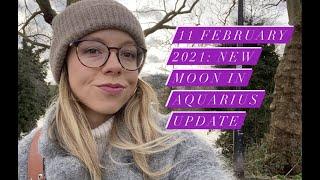 NEW MOON IN AQUARIUS 11 February 2021 All Signs Update