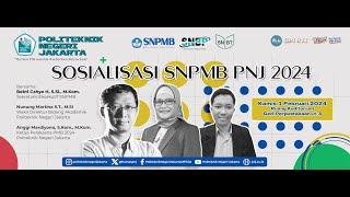 SOSIALISASI SNPMB 2024 POLITEKNIK NEGERI JAKARTA