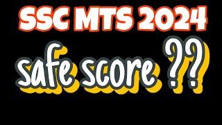 SSC MTS CUT OFF 2024 SAFE SCORE  PREVIOUS YEAR CUTOFF
