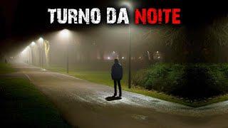 HISTÓRIAS DE TERROR - TURNO DA NOITE