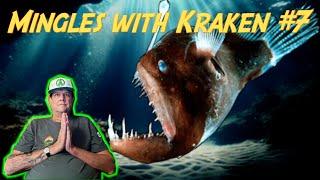 Mingles with Kraken #7 - Plus 1 Shoutout?