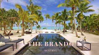 The Brando Most Exclusive Private Island Resort in French Polynesia