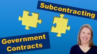 Subcontracting for Government Contracts A Complete Walkthrough