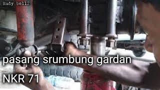 Pasang Serumbung Gardan NKR71