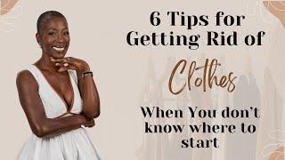 6 Tips To Effectively Declutter Your Wardrobe