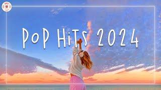 Pop hits 2024  Tiktok songs 2024  Catchy songs in 2024 to listen to