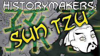 History-Makers Sun Tzu & the Art of War