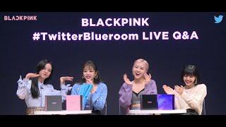 #TwitterBlueroom Q&A with BLACKPINK   Twitter