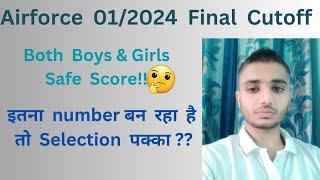 Airforce  012024  Final  Cutoff  Boys  & Girls  Both  Safe  Score For  Boys  & Girls