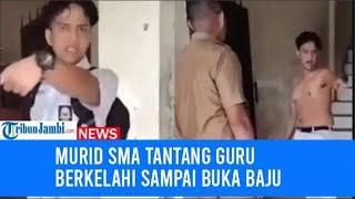 Murid SMA di Barito Kalteng Tantang Guru Berkelahi di Sekolah Sampai Buka Baju