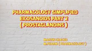 PROSTAGLANDINS PROSTAGLANDIN ANALOGUES