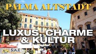 DIE SCHÖNSTE ALTSTADT DER WELT-PALMA DE MALLORCA?