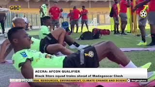 ACCRA BLACK STARS HOLD BEGINS TRAINING FOR MADAGASCAR CLASH