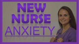 New Nurse Anxiety  New Nurse Graduate Advice for Stress & Anxiety