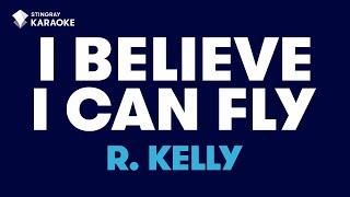 I Believe I Can Fly R. Kelly  Karaoke with lyrics