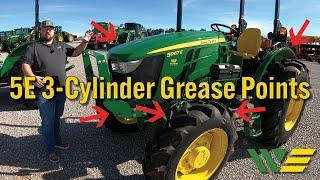 ALL Grease Points on John Deere 5E 3-Cylinder Tractors