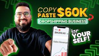 Copy & Paste This $60000 Dropshipping Business For YOURSELF