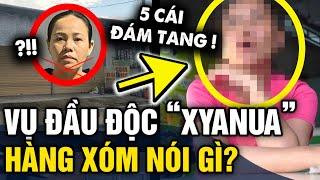 Vụ ĐẦU ĐỘC NGƯỜI THÂN bằng xyanua trong gia đình 5 người mất HÀNG XÓM NÓI GÌ  Tin 3 Phút