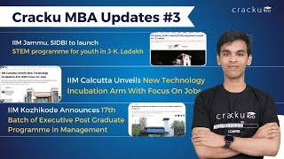 CAT 2024 Registrations Dates  IIM Jammu Launched New Program  Cracku MBA Updates #3