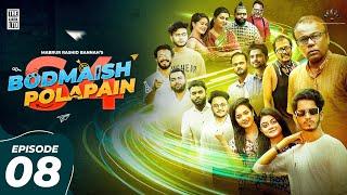 Bodmaish Polapain  Episode 8  Season 4  Prottoy Heron  Bannah  Bangla New Natok  Drama Serial