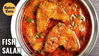 ROHU FISH CURRY  FISH GRAVY  FISH CURRY  MACHLI SALAN