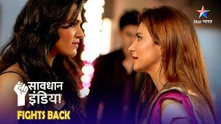 SAVDHAAN INDIA - FIGHT BACK NOW  Kaise pati ki saazishon ka shikaar hui ek patni  FULL EPISODE