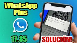 Whatsapp Plus No Vincula Solución  Como Descargar Whatsapp Plus Ultima versión