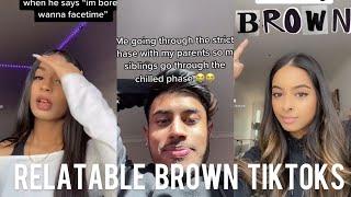 RELATABLE BROWNDESI TIKTOKS