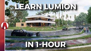 Learn Lumion in 1 Hour - Ultimate Beginners Guide