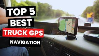 Top 5 BEST Truck GPS Navigation 2024