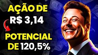 AÇÃO PARA INVESTIR COM POUCO DINHEIRO CUSTA R$300 COM POTENCIAL DE 120%