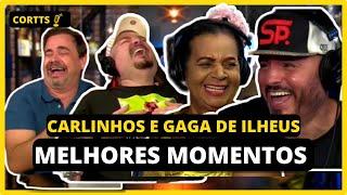 CARLINHO E GAGA DE ILHEUS MELHORES MOMENTOSCORTTS